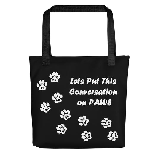 Conversation on Paws - Black Tote bag